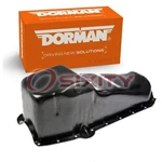 Dorman Engine Oil Pan For 1977-1979 Pontiac Phoenix 5.0l 5.7l V8 Cylinder Lg. Fixed Price $118.61.